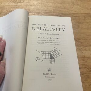 The Einstein Theory of Relativity Book- Lillian R Lieber